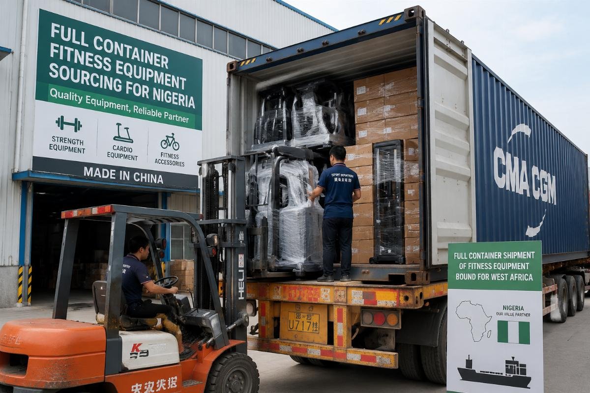 Full container fitness equipment sourcing for Nigeria Full container shipment of fitness equipment being loaded at a China factory bound for West Africa